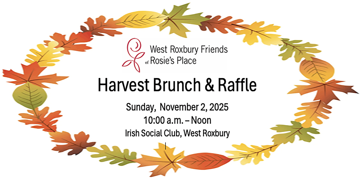 West Roxbury Friends of Rosie's Place Harvest Brunch 2025