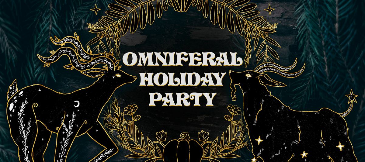 OmniFeral Holiday Party