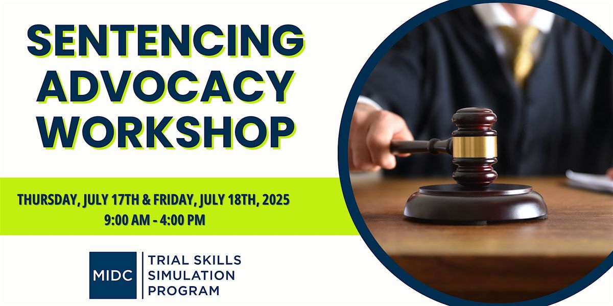 Sentencing Advocacy Workshop