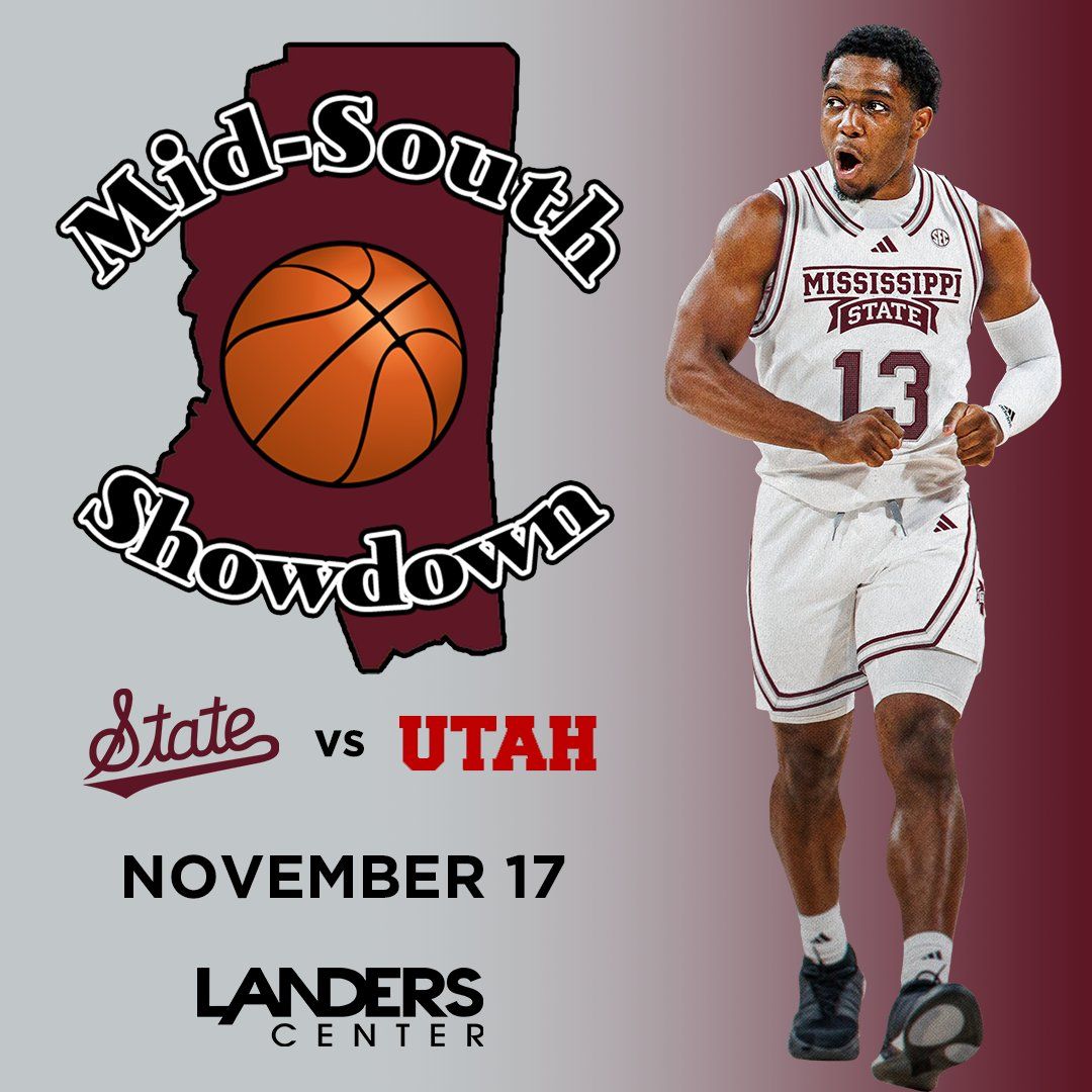 Mid-South Showdown - Mississippi State Bulldogs vs Utah Utes