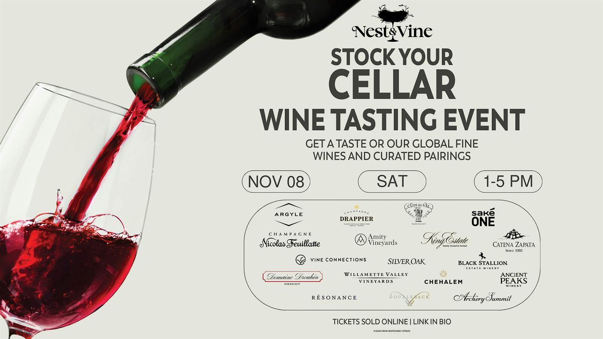 Stock Your Cellar [NOV 8TH]Wine Tasting Event at Flock Food Hall