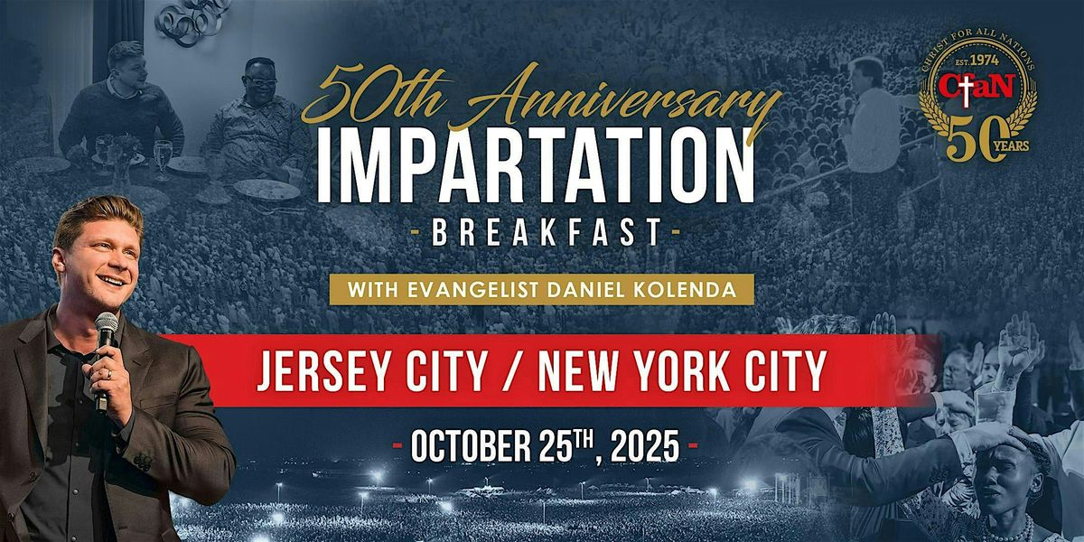 CfaN Impartation Prayer Breakfast  - Jersey City \/ New York City