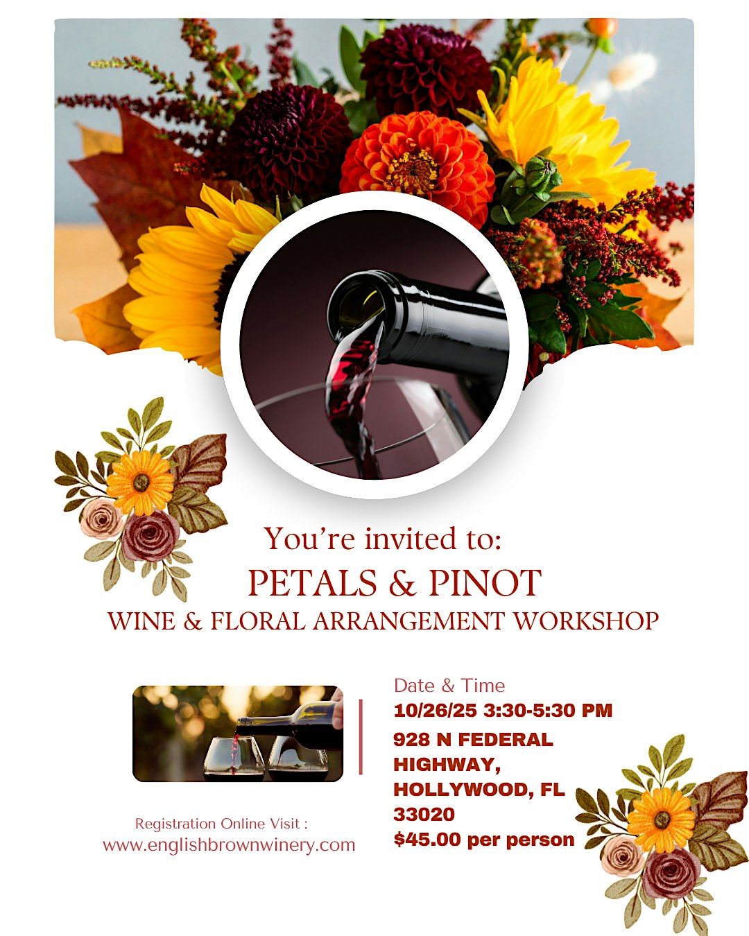 Petals & Pinot \u2013 A Fall Flower + Wine WorkshopSip, arrange, and bloom with
