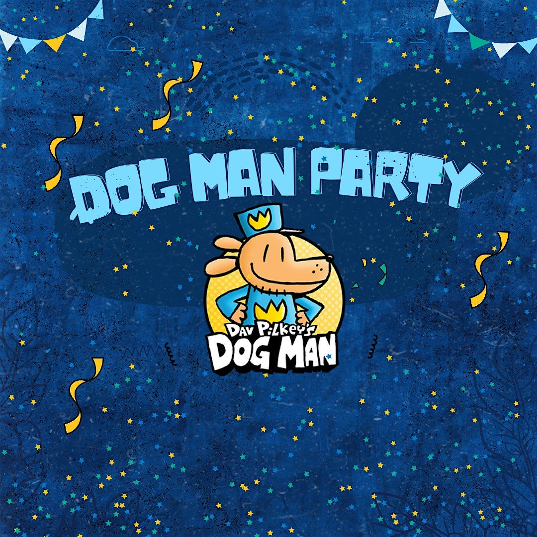 Dog Man Party