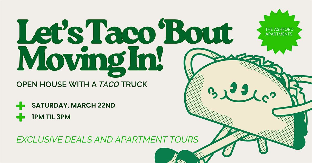 Let's Taco 'Bout Moving In!