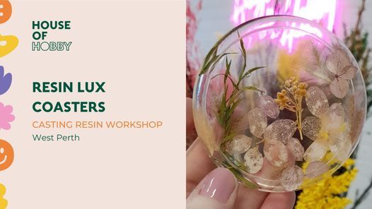SOLD OUT Resin - Luxe Coaster Workshop