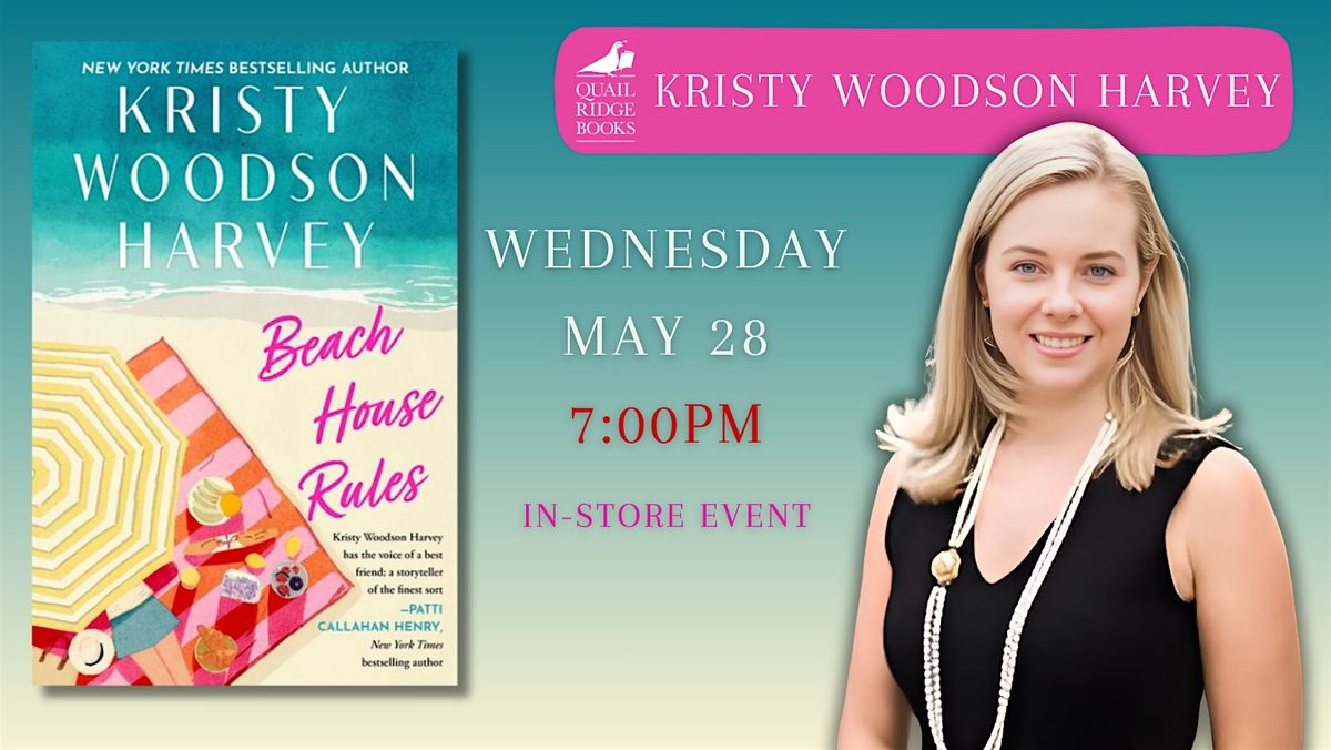 Kristy Woodson Harvey | Beach House Rules