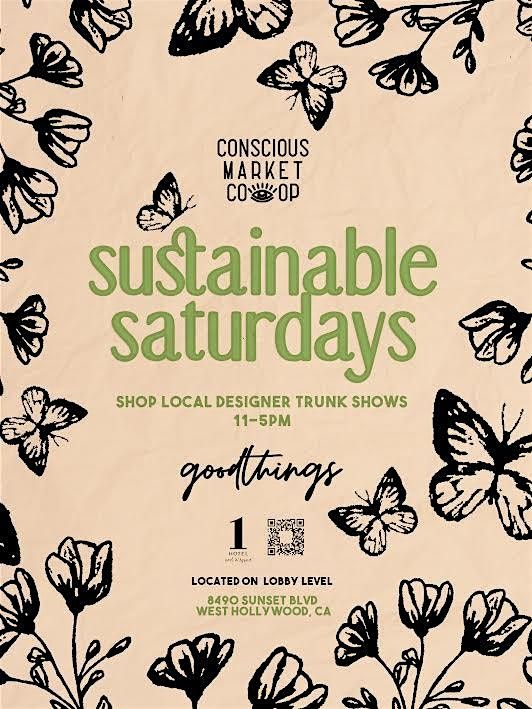 Sustainable Saturdays at 1 Hotel West Hollywood