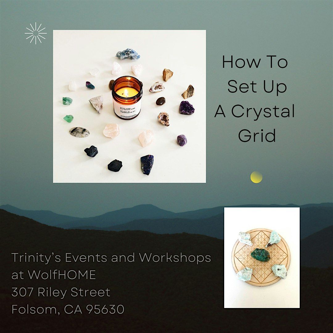 Crystal Basics 101: How To Set Up A Crystal Grid