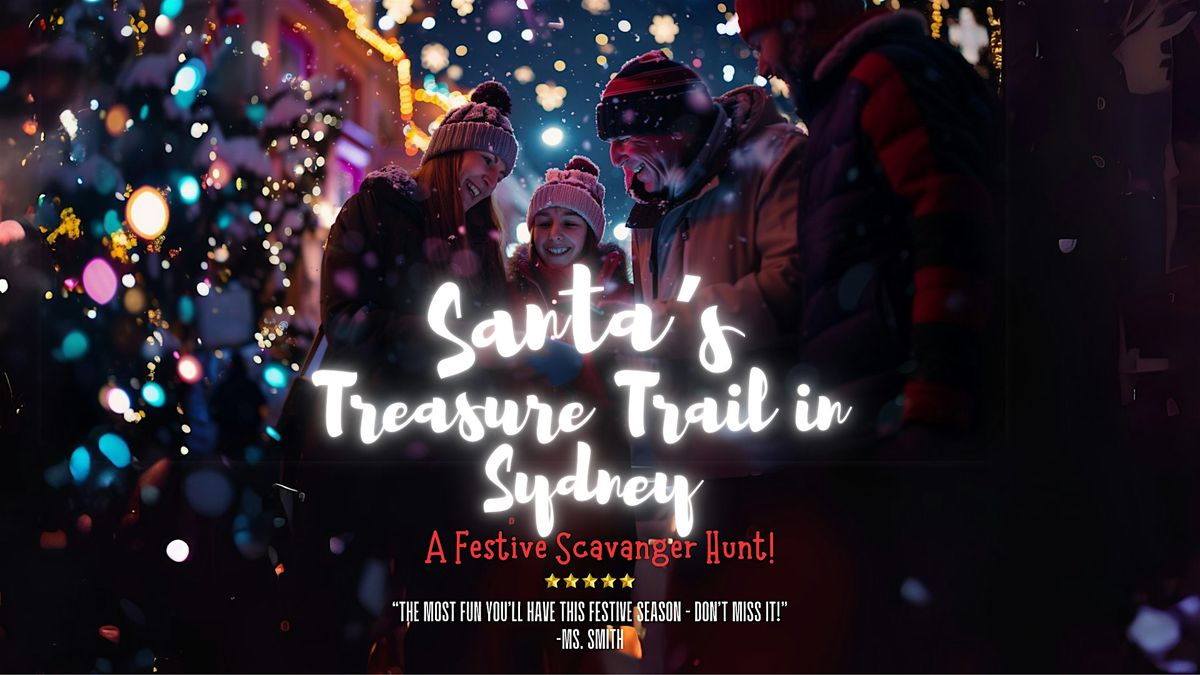 Santa's Treasure Trail in Sydney