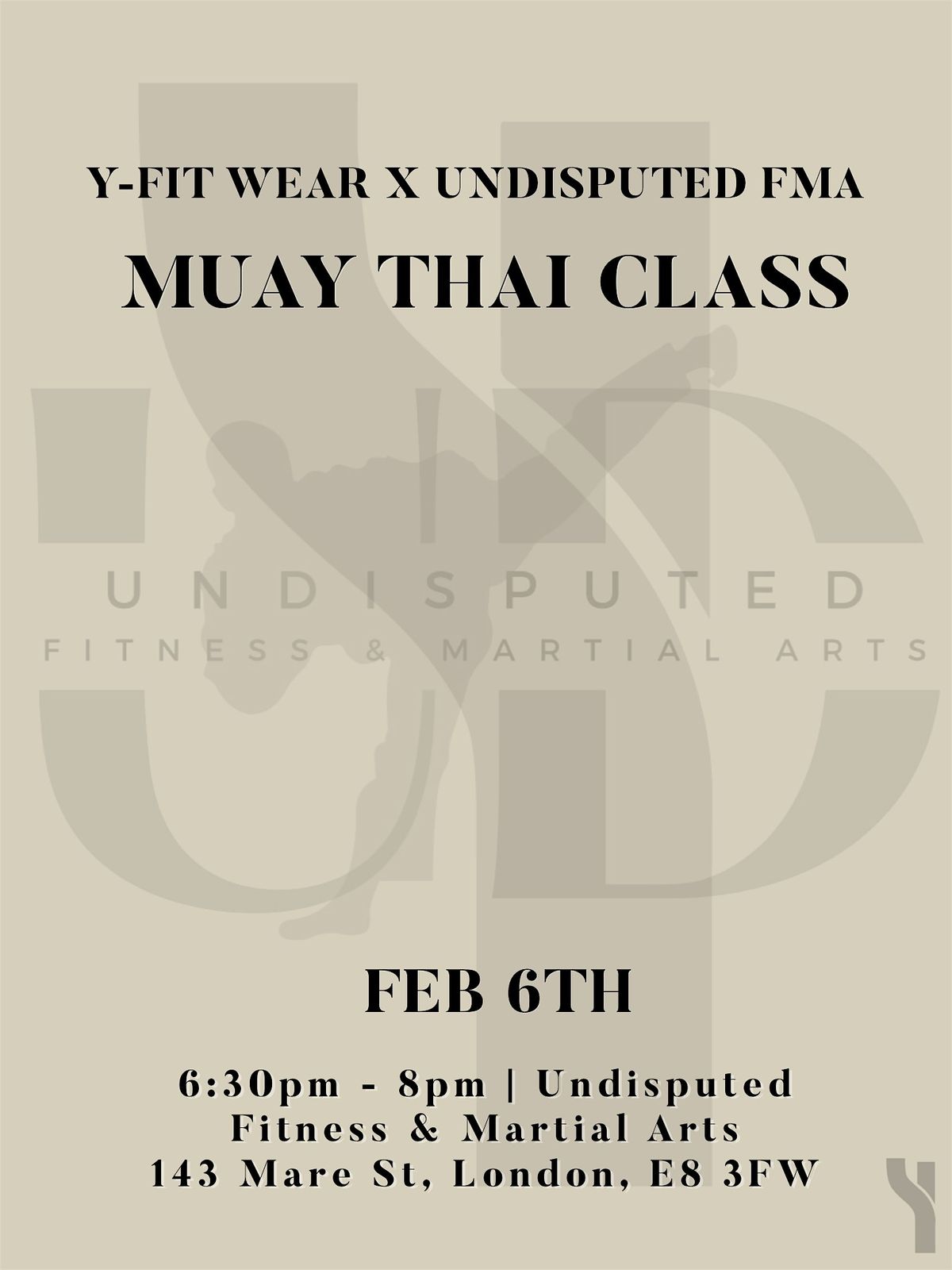 Y-Fit x Undisputed FMA - Muay Thai Class