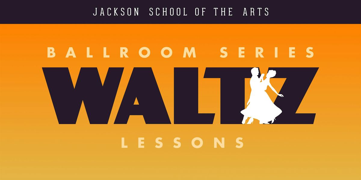 Ballroom Dance Series: Waltz (3-Week Series)
