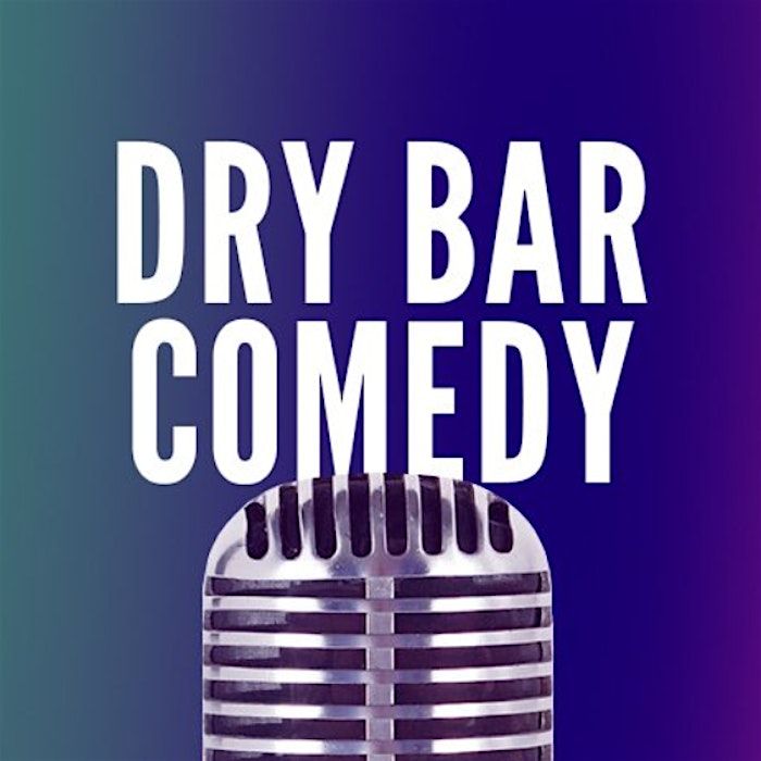 Dry Bar Comedy- Piqua