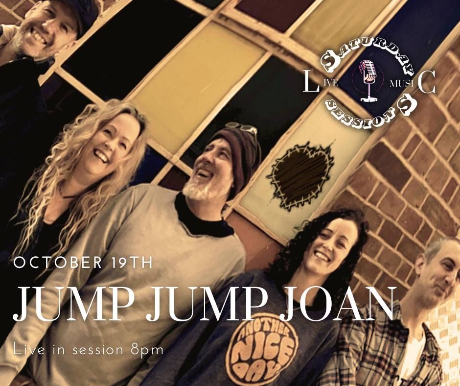 Saturday Sessions with JUMP JUMP JOAN