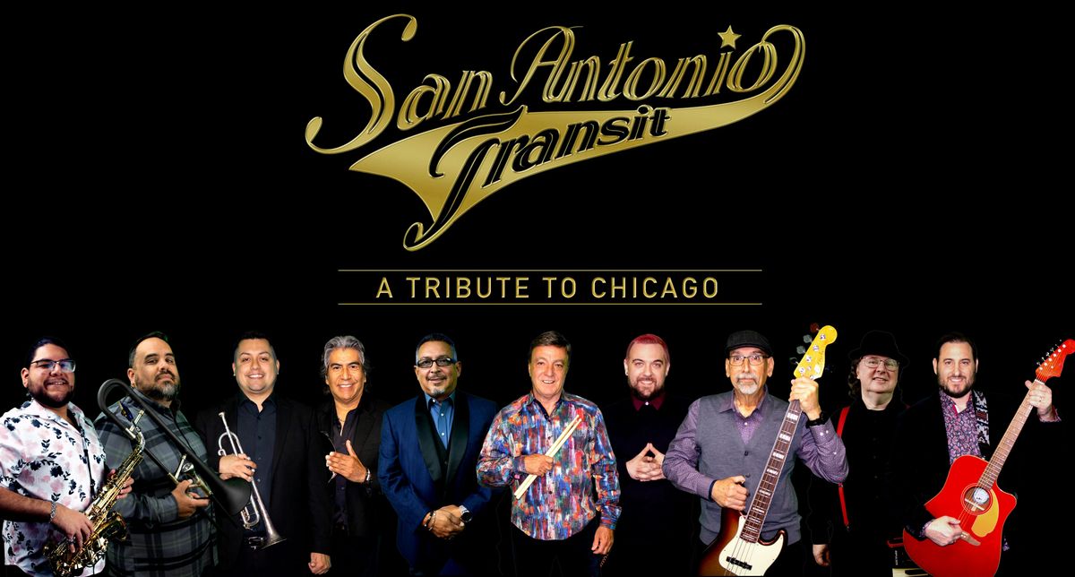 San Antonio Transit Playing Chicago's Greatest Hits