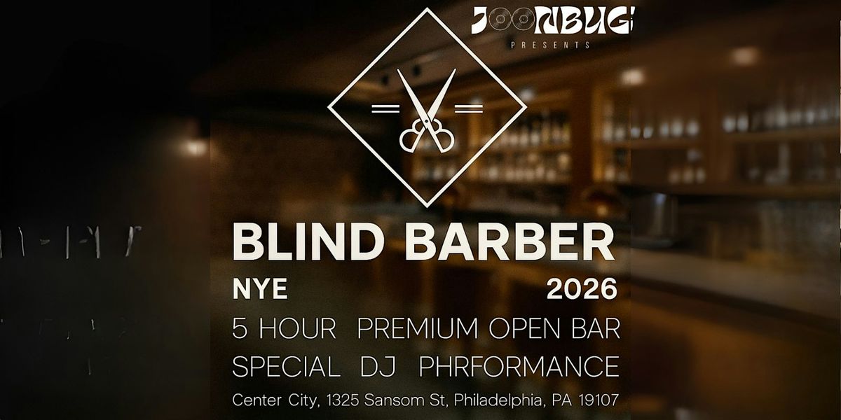 Blind Barber NYE 2026 Party