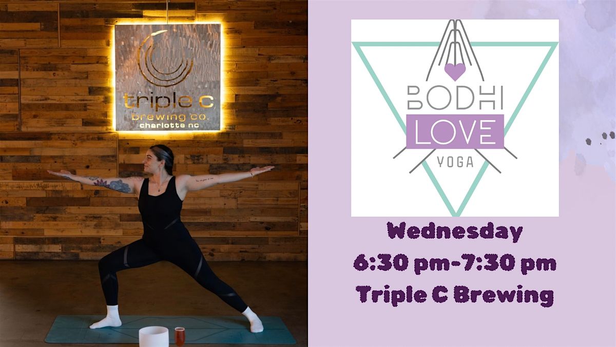 Bodhi Love Yoga x Triple C : August 27th  2025