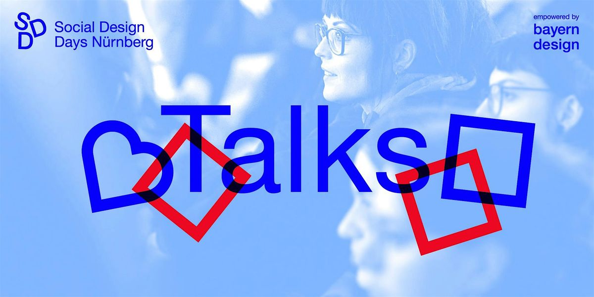 Social Design Days - Talks und Workshops