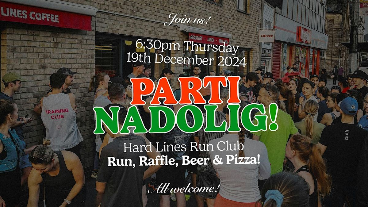 Hard Lines Run Club Festive Run & Party!