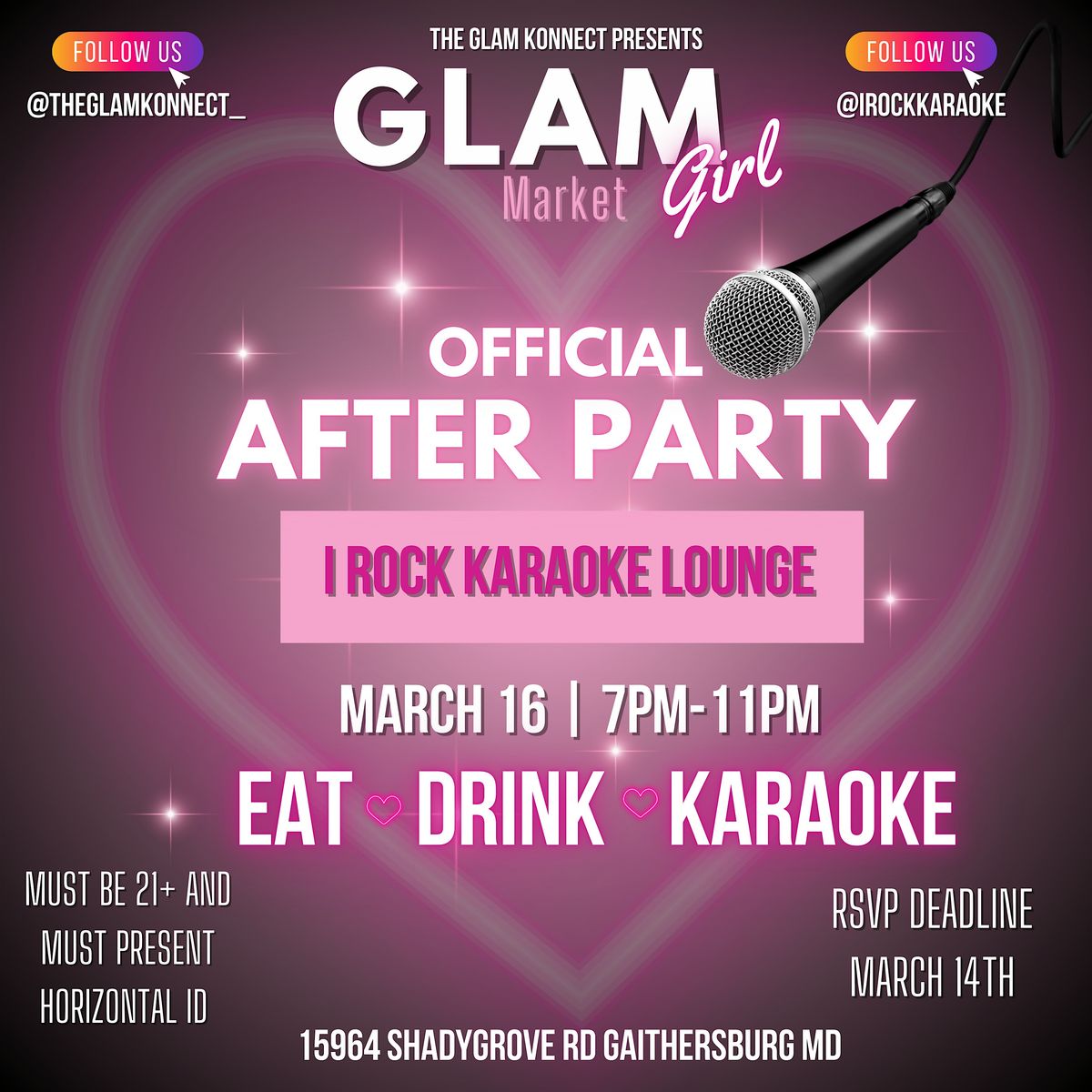 Glam Girl Market : Official After Party At IRock Karaoke Lounge