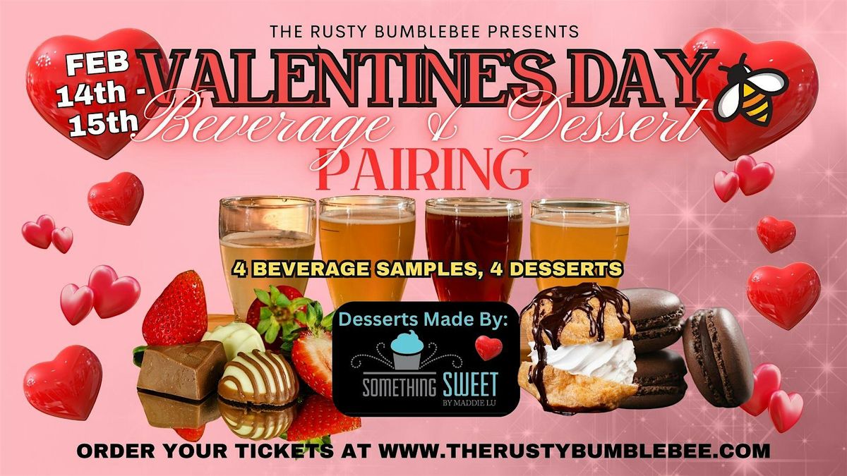 Valentine's Day Beverage & Dessert Pairing