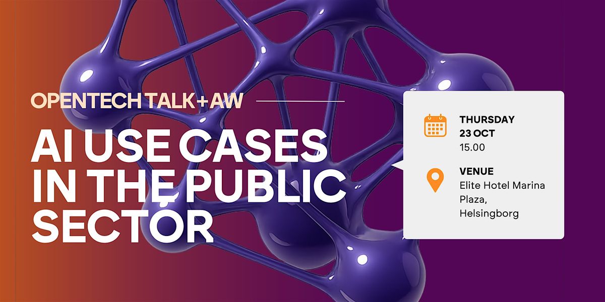 OpenTech Talk + AW: AI Use Cases in the Public Sector