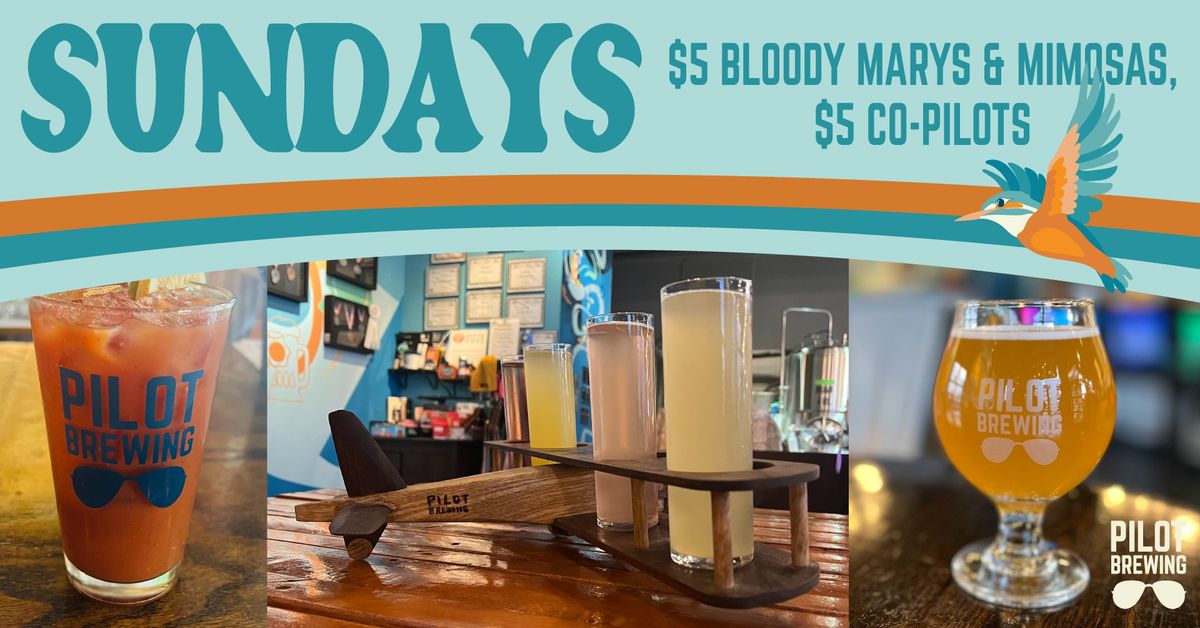 Sunday Special: $5 Goblets, Bloody Marys & Mimosas