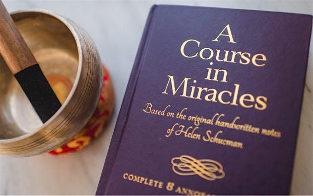 A Course in Miracles: Study Group at Home of Truth