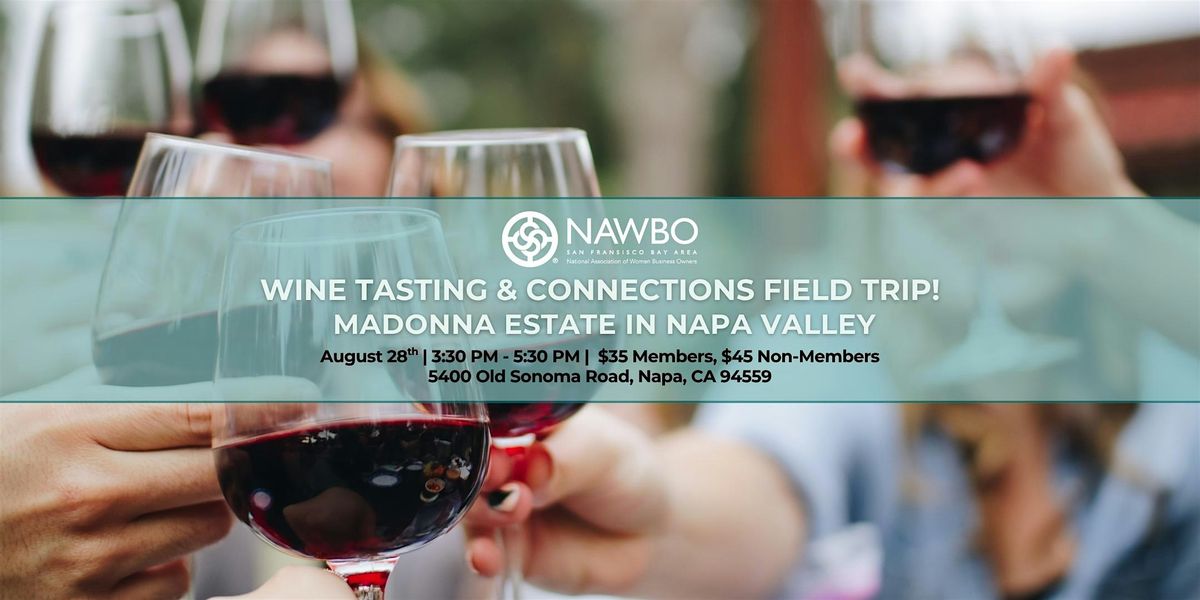 Sip & Explore: Wine Tasting & Connections Field Trip