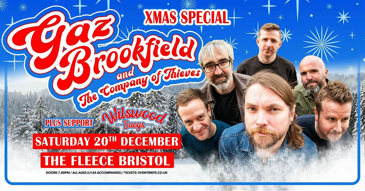 Gaz Brookfield & The Company Of Thieves - Xmas Show