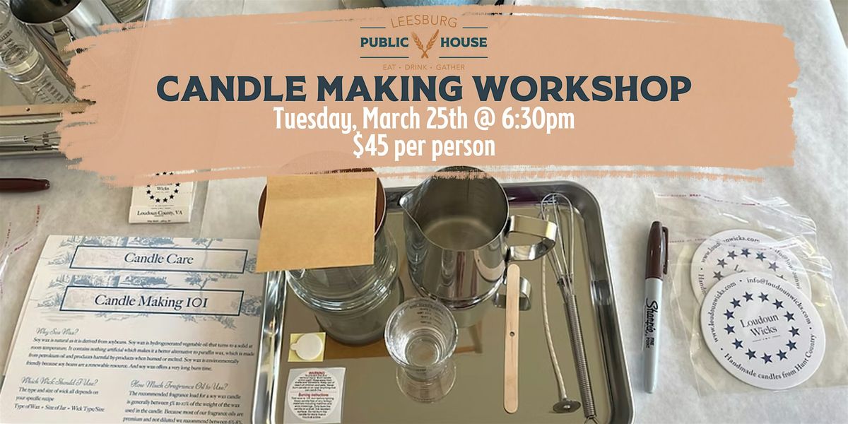 LPH Candle Making Workshop