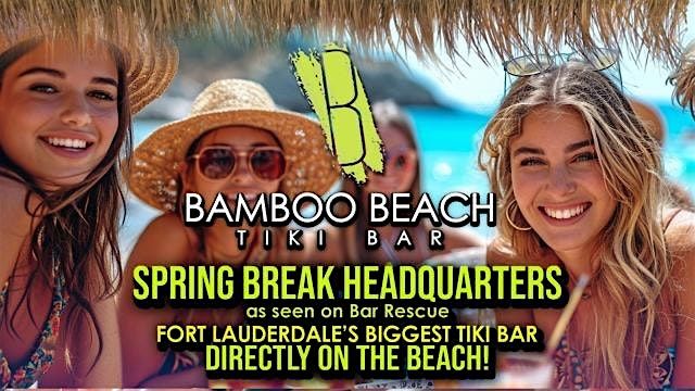 Spring Break Headquarters - Tiki Bar ON the Beach