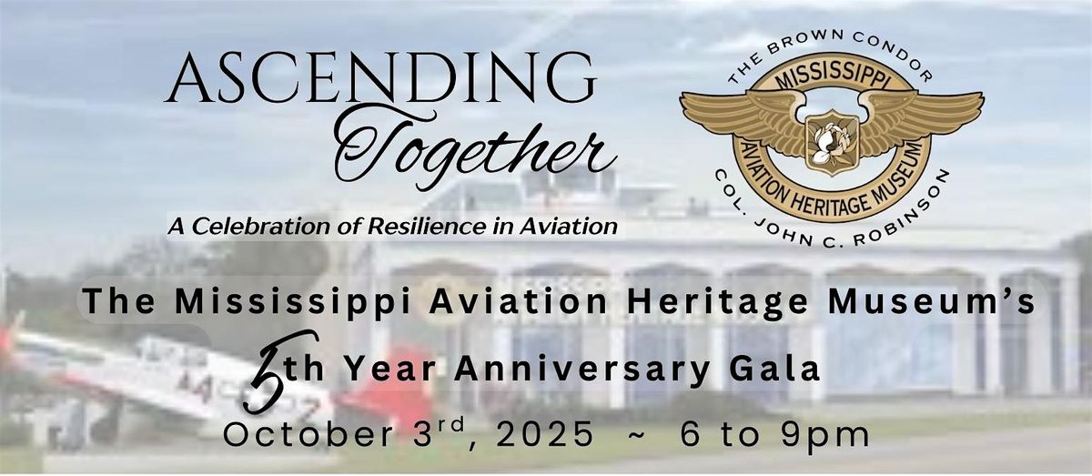 Anniversary Gala Sponsorships - The Mississippi Aviation Heritage Museum