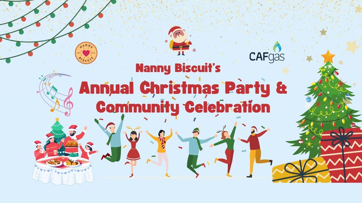 Nanny Biscuit Community Christmas Party 2024