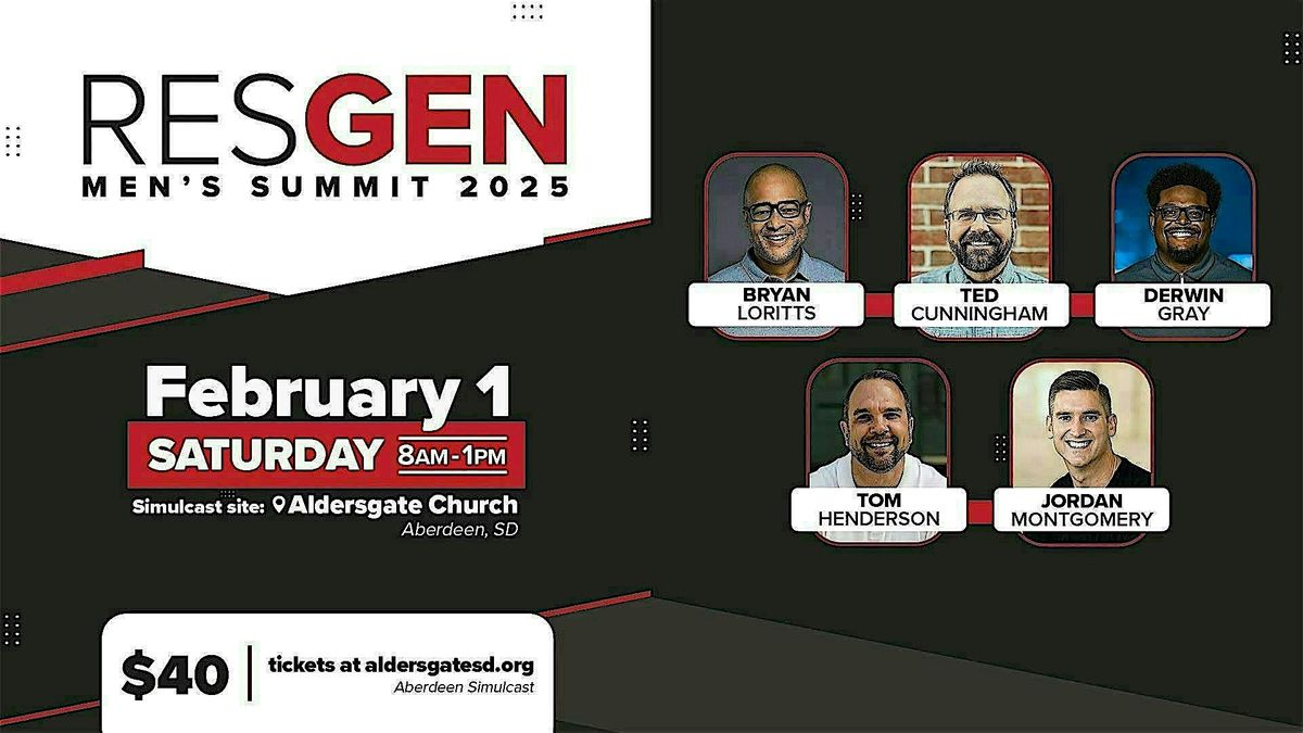 RESGEN Men's Summit 2025 (SIMULCAST TICKETS - Aldersgate Church, Aberdeen)