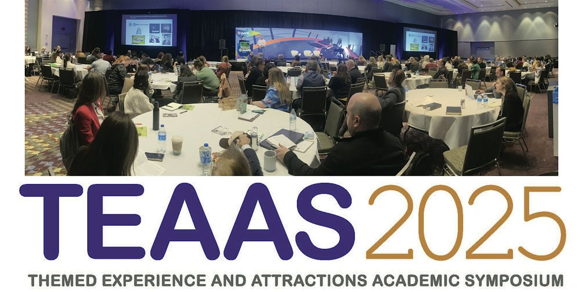 Themed Experience and Attractions Academic Symposium