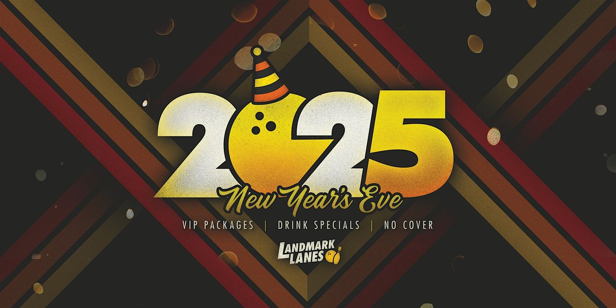 New Year's Eve 2025 at Landmark Lanes