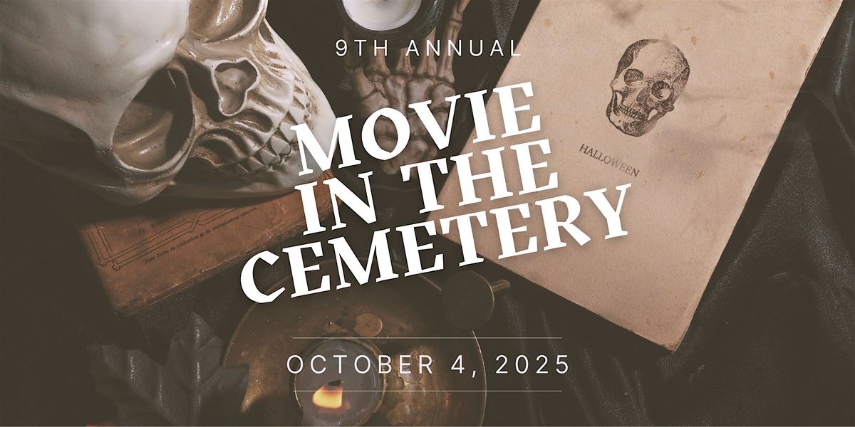 Movie in the Cemetery 2025