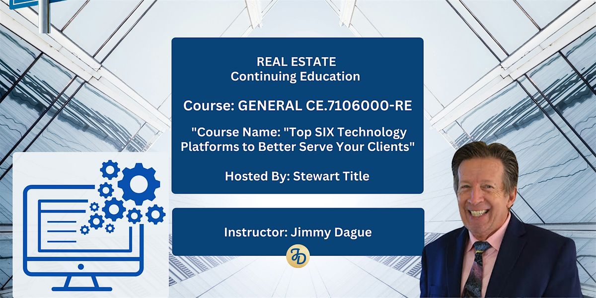 Real Estate GENERAL CE with Jimmy Dague & Stewart Title (LIVE CE)