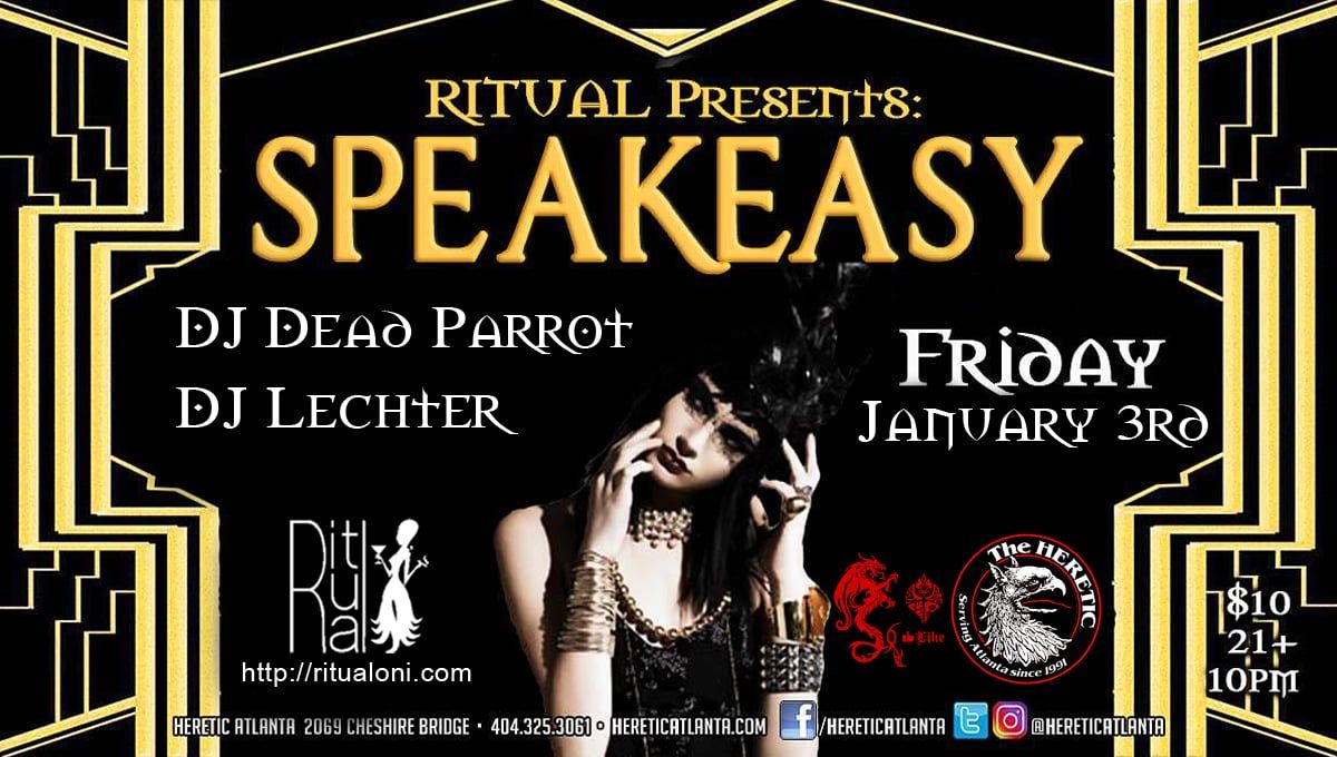 RITUAL'S Speakeasy theme event (goth\/industrial)