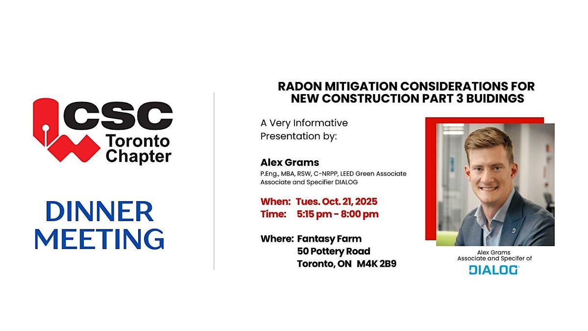 CSC Toronto's October 21, 2025 Dinner Meeting & Presentation