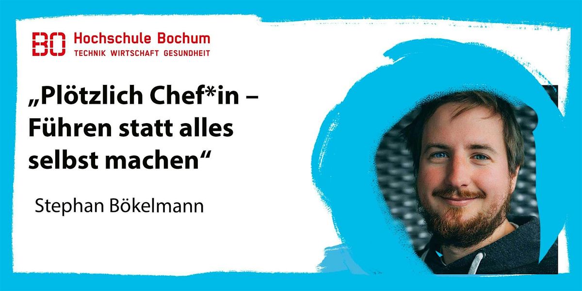 Workshop \u201cPl\u00f6tzlich Chef*in.