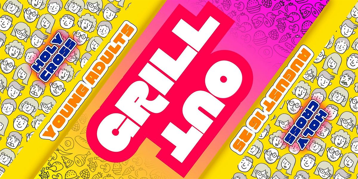Christ-in-the-City - Young Adults Community - August Grill Social