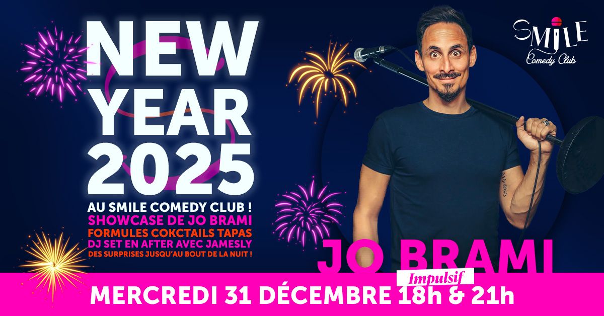 Show Nouvel An au Smile Comedy Club avec Jo Brami