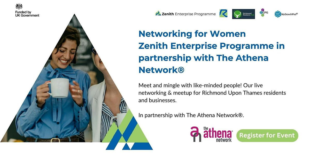 Women's Networking  & The Athena Network |  Zenith Enterprise Programme