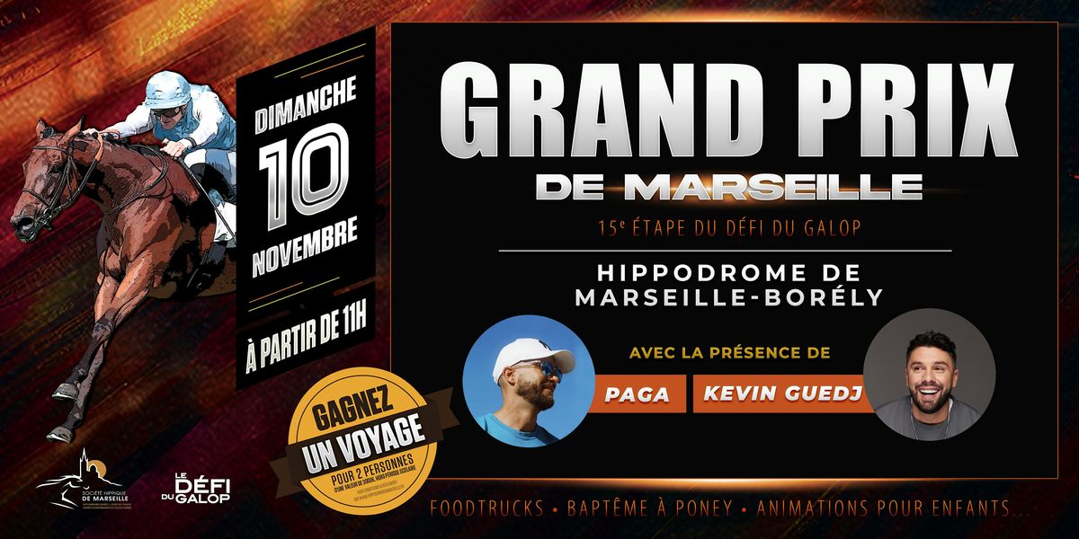 GRAND PRIX de Marseille - 15e \u00e9tape du D\u00e9fi du Galop