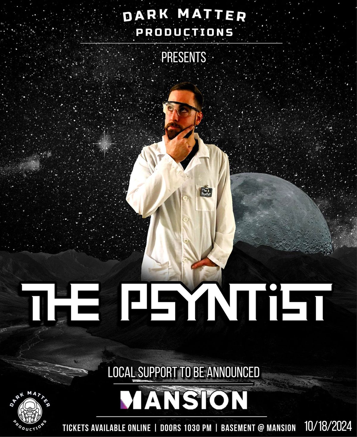 Dark Matter Productions Presents: THE PSYNTIST