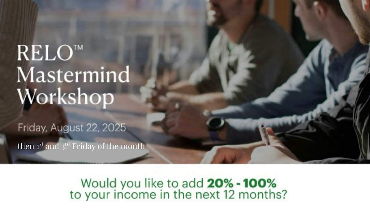 RELO Mastermind Workshop