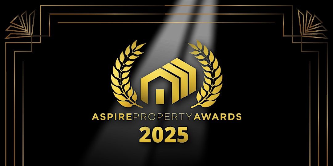 Aspire Property Awards 2025