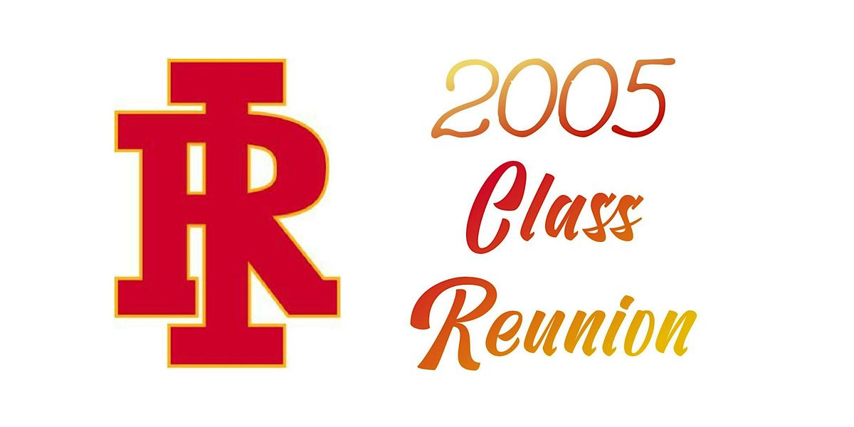 Class of 2005 20 Year Reunion Party